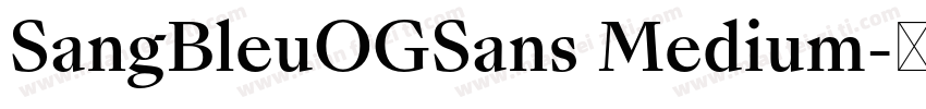 SangBleuOGSans Medium字体转换